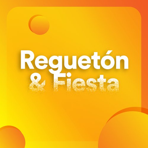 Reguetón & Fiesta