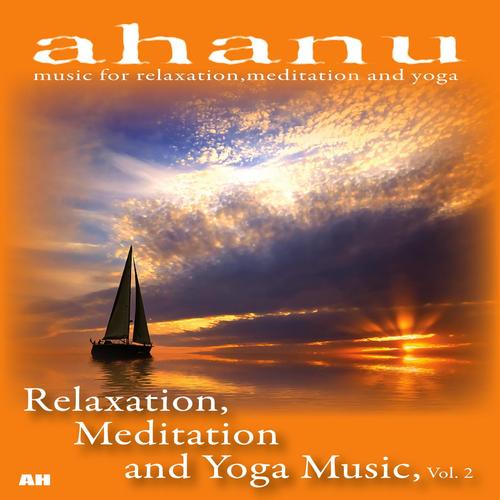 Ahanu: Music for Relaxation