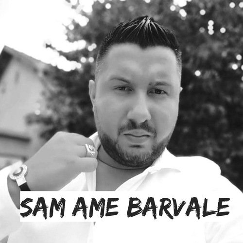 Sam ame barvale