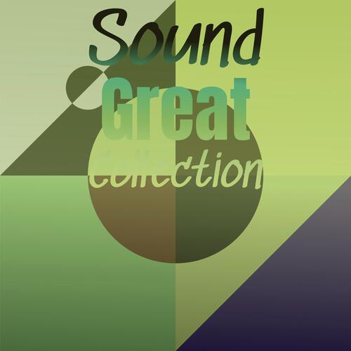 Sound Great Collection