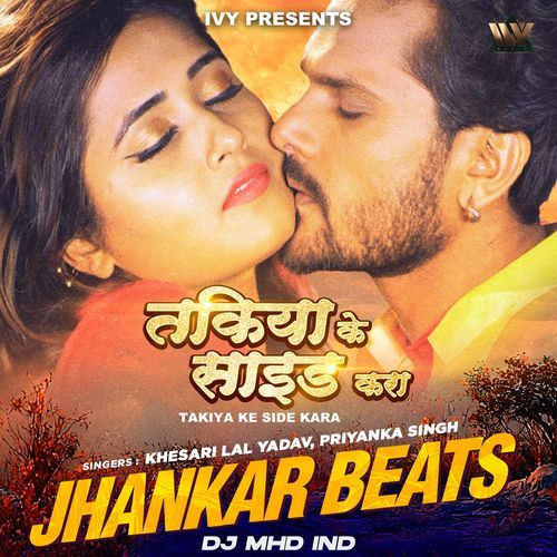 Takiya Ke Side Kara Jhankar Beats