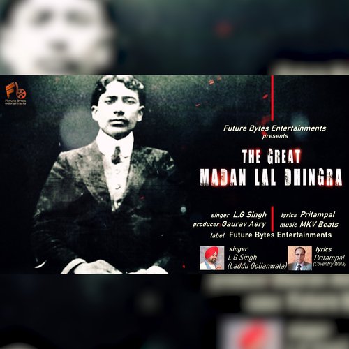 The Great Madan Lal Dhingra