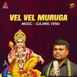 Vel Vel Muruga-SAoyRUVYTkM