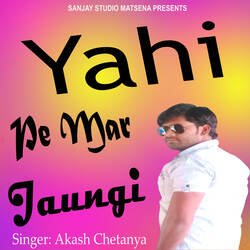 Yahi Pe Mar Jaungi-QkUtayFbXWA