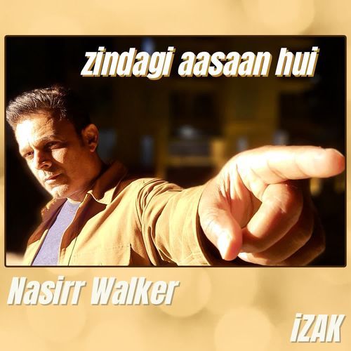 Zindagi Aasaan Hui
