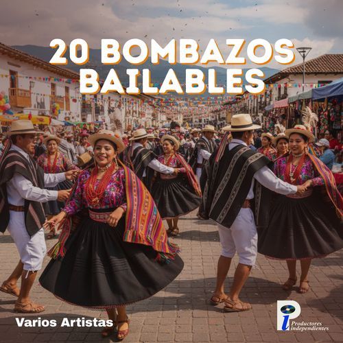 20 Bombazos Bailables