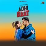ADHI RAAT