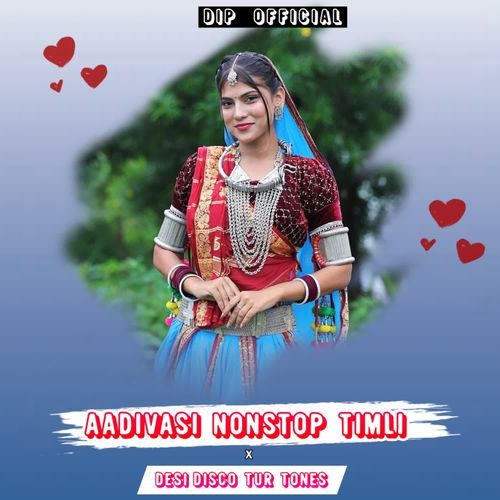 Aadivasi Nonstop Timli X Desi Disco Tur Tones