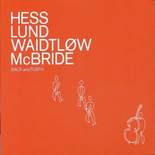 Back and Forth (feat. Christian Mcbride & Morten Lund & Nikolaj Hess)