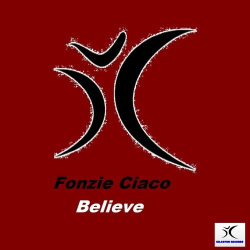 Fonzie Ciaco - Believe (Radio Edit) cover art