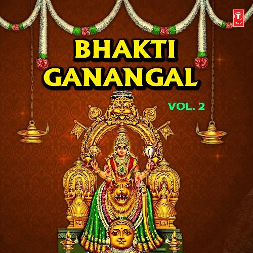 Bhakti Ganangal Vol-2