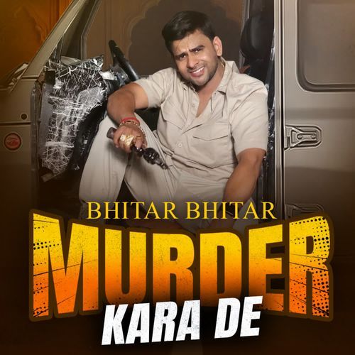 Bhitar Bhitar Murder Kara De