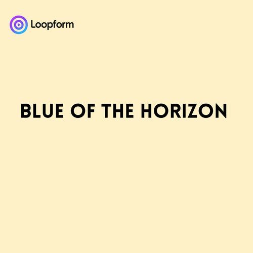 Blue of the Horizon