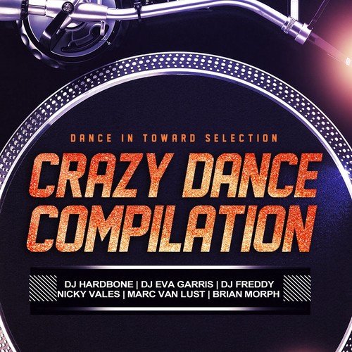 Crazy Dance Compilation