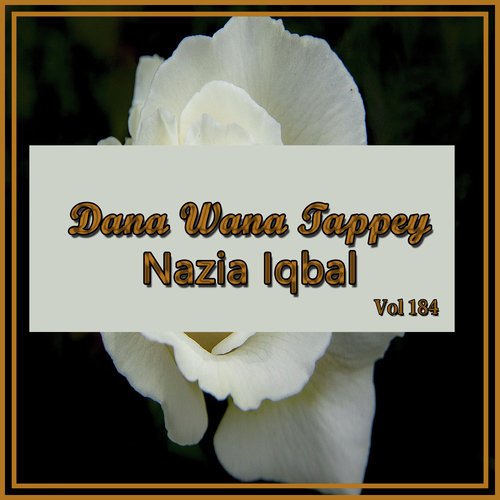 Dana Wana Tappey, Vol. 184