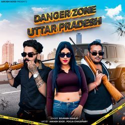 Danger Zone Uttar Pradesh-AlsaZkNDQGs