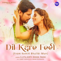 Dil Kare Feel (From &quot;Kemiti Bhulibi Mun&quot;)-HCkMeyNfT2A