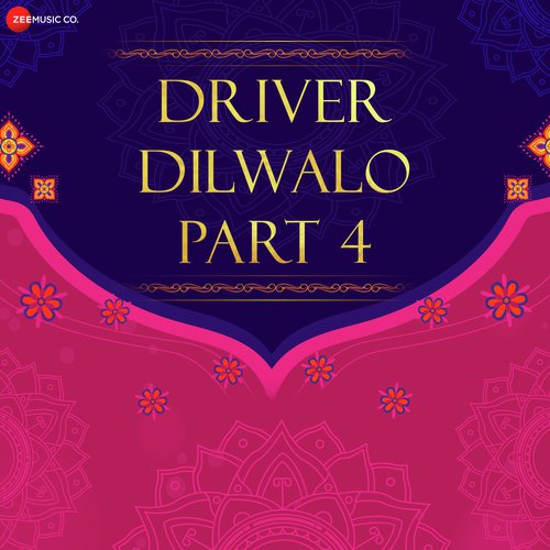 Driver Dilwalo Part 4