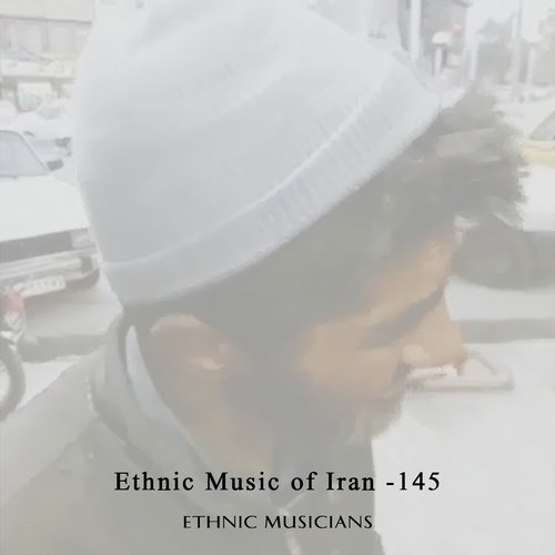 Ethnic Music of Iran -145 cover art