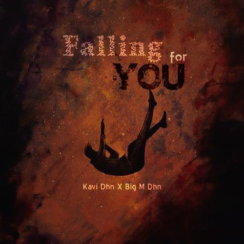 Falling For You