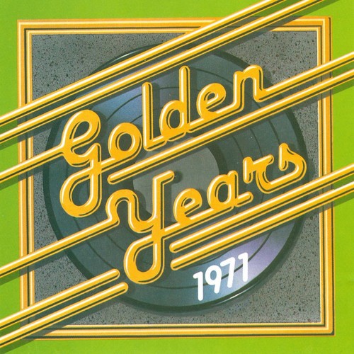 Golden Years - 1971
