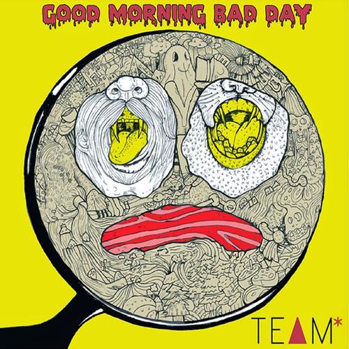 Good Morning Bad Day_poster_image