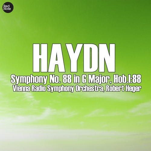 Haydn: Symphony No. 88 in G Major, Hob.I:88