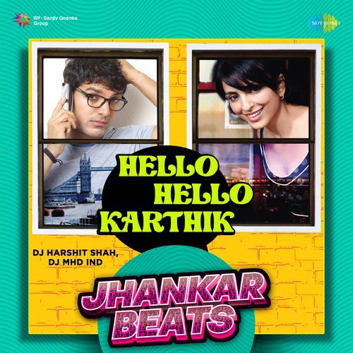 Hello Hello-Karthik - Jhankar Beats