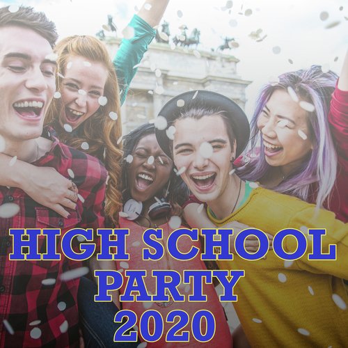 High School Party 2020_poster_image