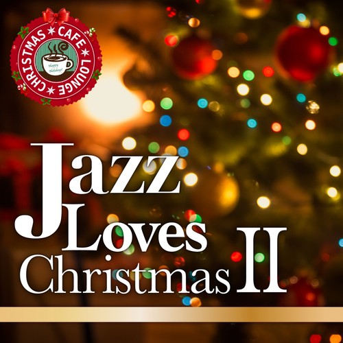 Jazz Loves Christmas, Vol. 2