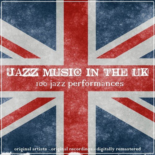 Jazz Music in the UK (100 Jazz Performances)