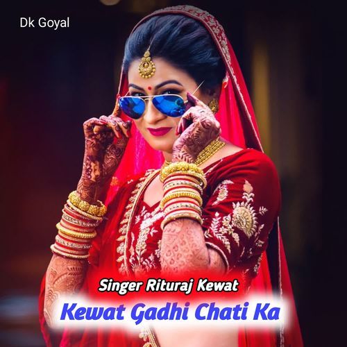 Kewat Gadhi Chati Ka