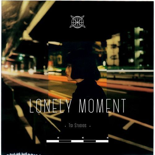 LONELY MOMENT