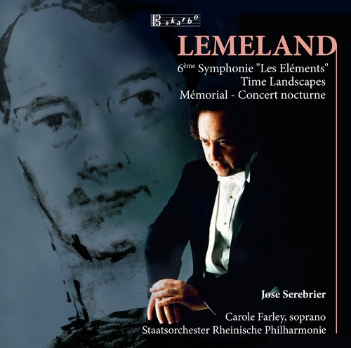 Lemeland: Symphony No. 6, "Les Elements", Time Landscapes, Memorial & Concert Nocturne