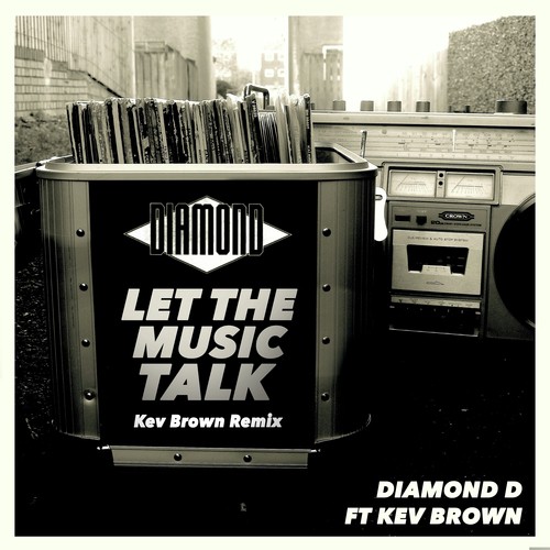 Let the Music Talk (feat. Kev Brown) [Remix]_poster_image