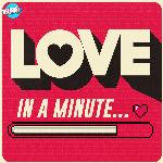 Love In A Minute