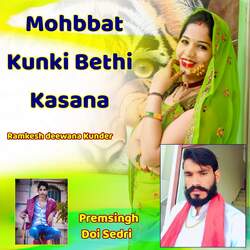 Mohbbat Kunki Bethi Kasana-BlAsUxJadlo