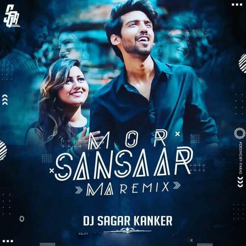 Mor Sansaar Ma Remix