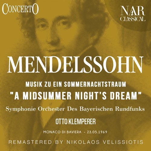 Musik Zu Ein Sommernachtstraum "A Midsummer Night'S Dream"