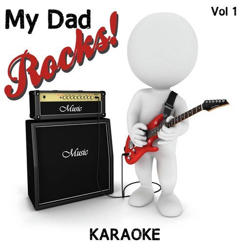 My Dad Rocks! - Karaoke, Vol.1