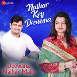 Deewana Naihar Main-HCkjA0J,YlI