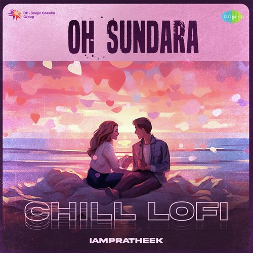 Oh Sundara - Chill Lofi