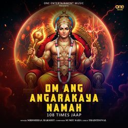 Om Ang Angarakaya Namah 108 Times Jaap