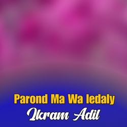 Parond Ma Wa ledaly-MR4cfwNXRmk