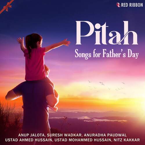 Pitah - Songs for Father's Day
