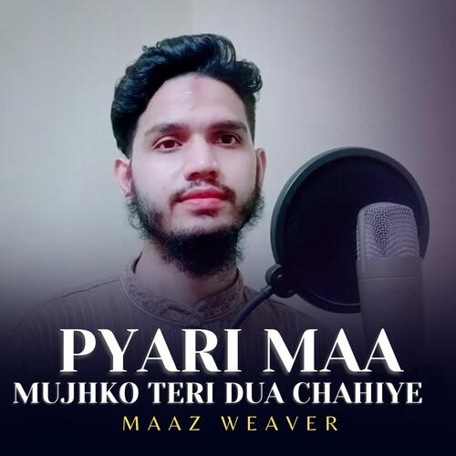 Pyari Maa Mujhko Teri Dua Chahiye_poster_image