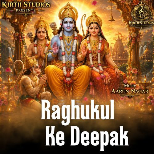 Raghukul Ke Deepak