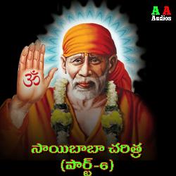 Sai Baba Charitra, Pt. 6-FhI-YjNjQXg