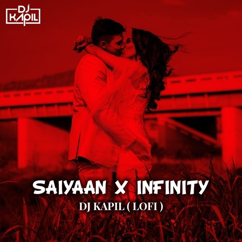 Saiyyan X Infinity (LoFi)_poster_image