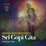 Sri Gopi Gita (Chillout Mix)